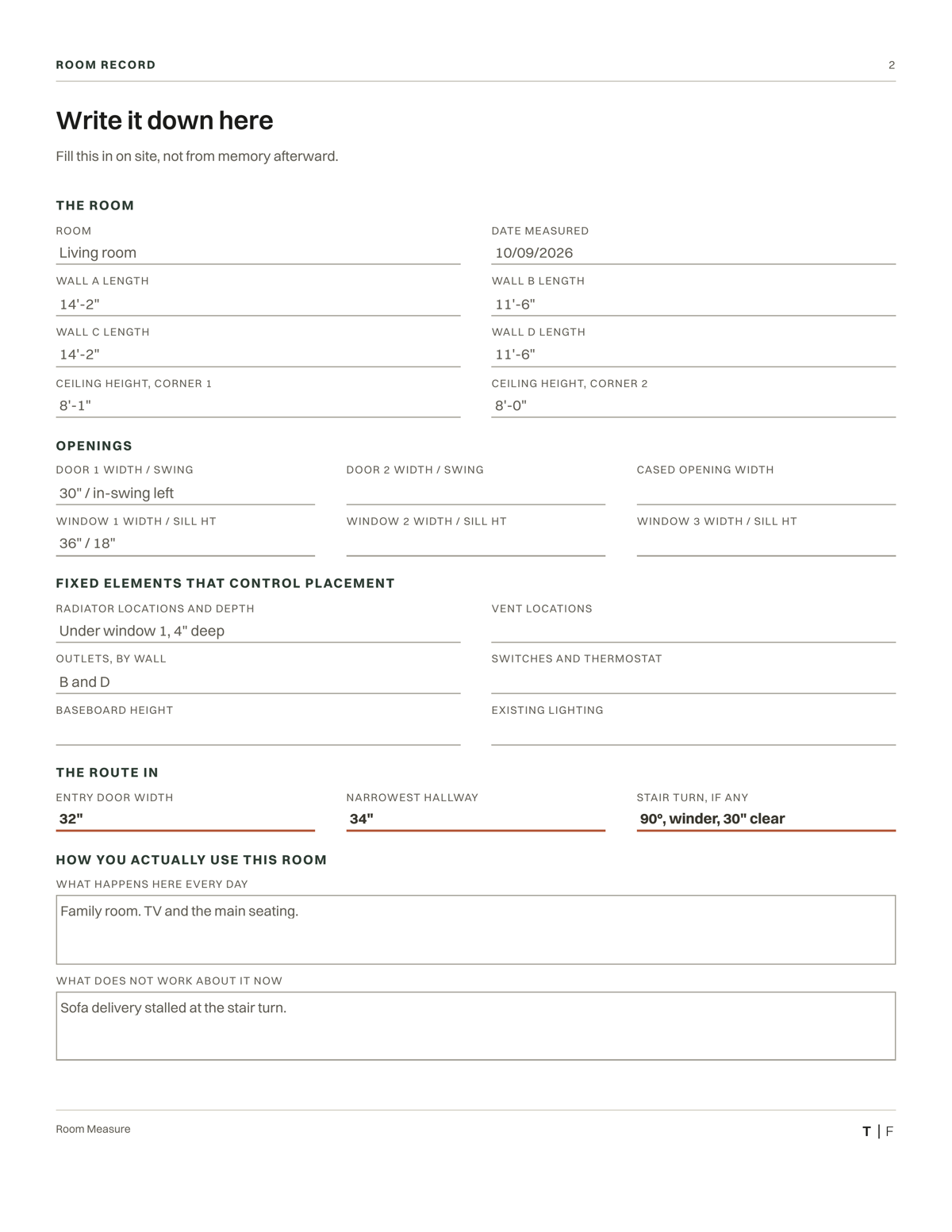 Room Measure page 2, the room record, filled in for a living room. Under the heading The Route In, three values are written: entry door width 32 inches, narrowest hallway 34 inches, stair turn 90 degree winder 30 inches clear.